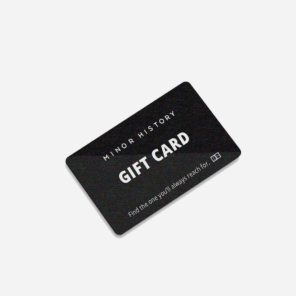 E-GIFT CARDS - Minor History